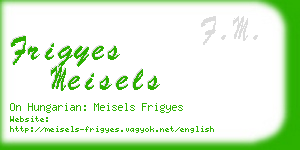 frigyes meisels business card